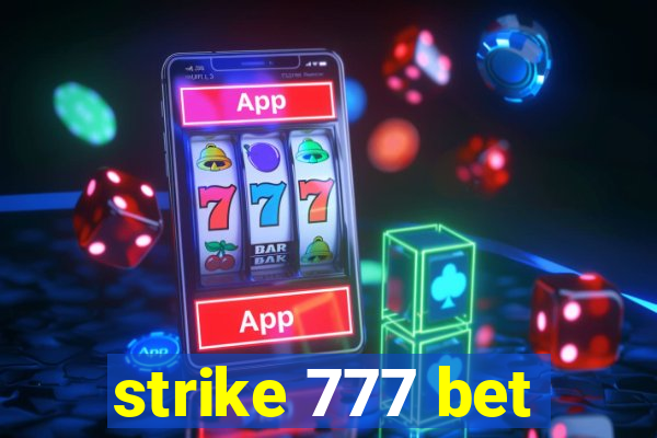 strike 777 bet